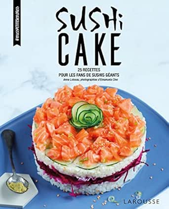 Sushi Cake Ebook Loiseau Anne Amazon Fr Boutique Kindle
