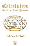 Celcelutiye: Sufilerin Sakli Hazinesi by