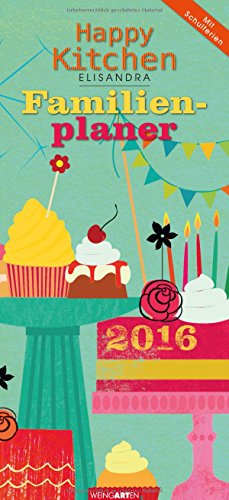 Familienplaner Happy Kitchen 2016