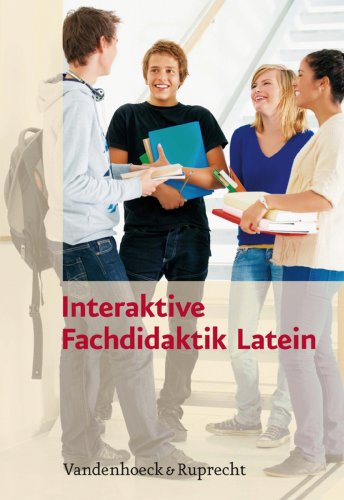 Download Interaktive Fachdidaktik Latein