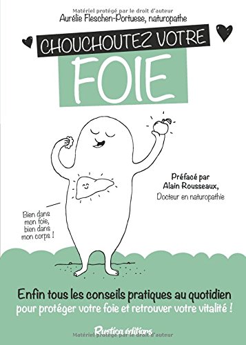 couverture de : Chouchoutez votre foie