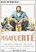Pegafuerte [DVD]
