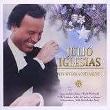 Ein Weihnachtsabend mit Julio Iglesias - Julio Iglesias