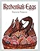 Rechenka's Eggs (Paperstar) by Patricia Polacco
