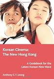 Image de Korean Cinema: The New Hong Kong
