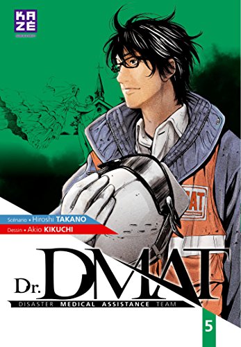 Dr DMAT — Tome 5