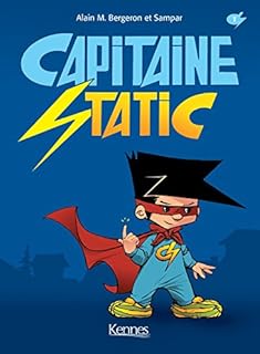jaquette livre Capitaine Static T01