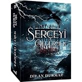 Ser&ccedil;eyi &Ouml;ld&uuml;rmek 2