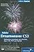 Adobe Dreamweaver CS3: Webseiten entwickeln mit (X)HTML, Ajax, CSS, PHP und MySQL (Galileo Design) by Richard Beer, Susann Gailus