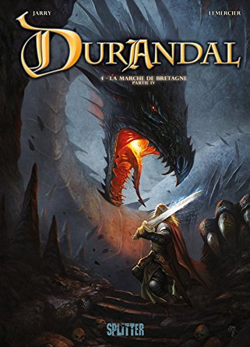 Durandal: Band 4. Die Bretonische Mark - Buch vier
