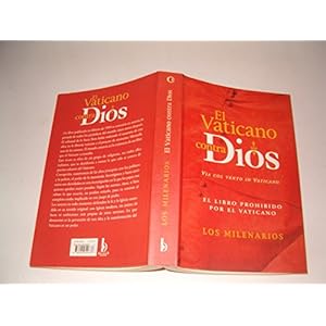 Vaticano Contra Dios, El (Cronica Actual)