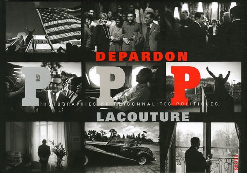 couverture de : Photographies de personnalit&eacute;s politiques