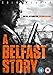 A Belfast Story [DVD]