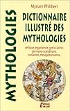 Dictionnaire illustré des mythologies