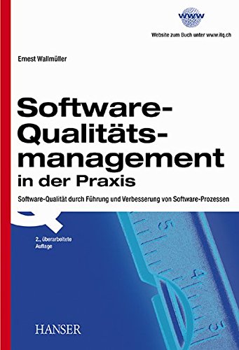 Software-Qualitätsmanagement in der Praxis