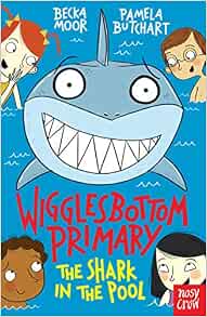 Wigglesbottom Primary: The Shark In The Pool – Children’s Book By Pamela Butchart 8 thumbnail image
