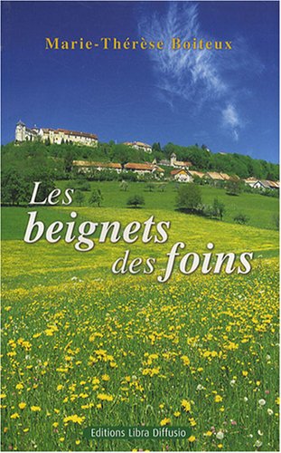 les  Beignets des foins