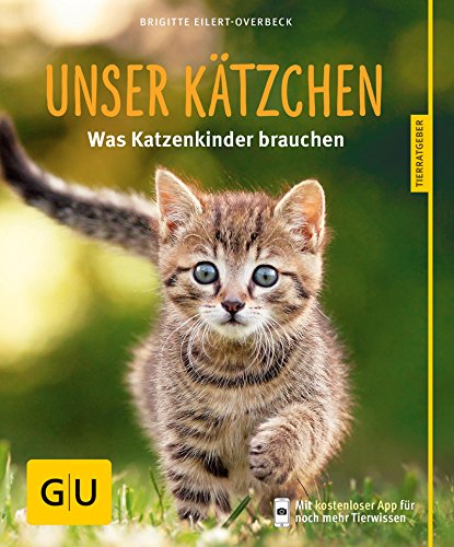 Download Unser Kätzchen: Was Katzenkinder brauchen (GU Tierratgeber) Download Unser Kätzchen: Was Katzenkinder brauchen (GU Tierratgeber)