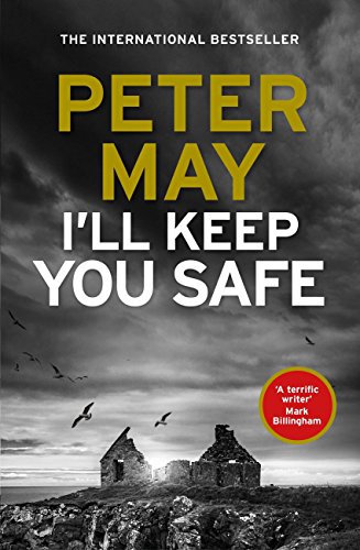 I'll Keep You Safe: the sensational new Hebrides-set thriller (English Edition)