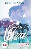 Bücher Neuerscheinungen 2022 - Zwei Wochen Ibiza von Bettina Kiraly