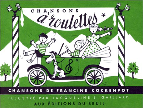 Chansons à roulettes en ligne Chansons à roulettes en ligne