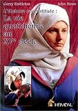 Image de La vie quotidienne au XVe siècle