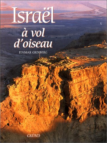couverture de : Isra&euml;l &agrave; vol d'oiseau