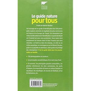 Le guide nature pour tous. La faune et la flore de nos régions en 750 photographies Livre en Ligne - Telecharger Ebook