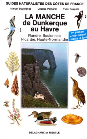 couverture de : La Manche de Dunkerque au Havre