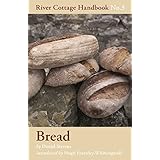 Bread: No. 3 (River Cottage Handbook)