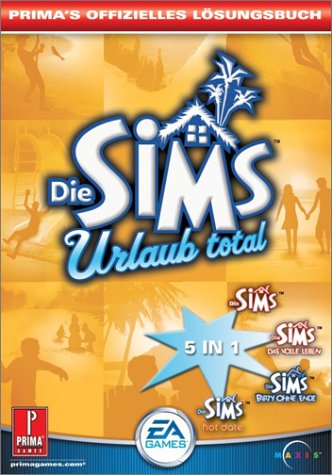 Download Die Sims - Urlaub total. Lösungsbuch. Fünf in einem