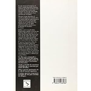 Que mueve tu cuerpo, lo - comprender y curar el aparato locomotor