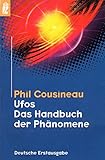 Phil Cousineau: Ufos - Das Handbuch der Phänomene by 