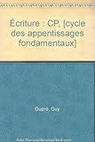 Image de Ecriture CP, cycle des apprentissages fondamentaux