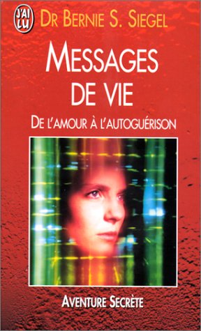 Messages de vie Messages de vie