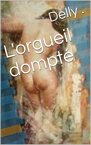 Book's Cover of L'orgueil dompté