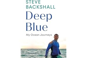 Deep Blue: My Ocean Journeys