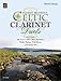 Produktbild Celtic Clarinet Duets, für 2 Klarinetten (World Music)