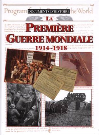 couverture de : La Premi&egrave;re guerre mondiale