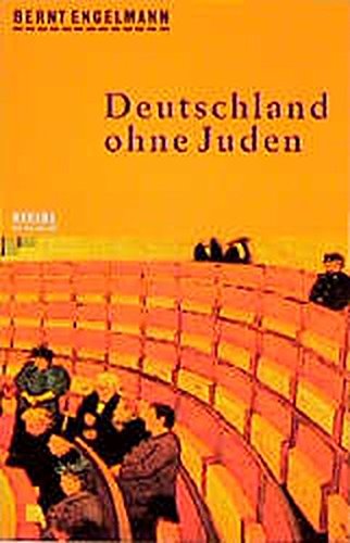 Deutschland ohne Juden: Eine Bilanz (Steidl Taschenbücher) Deutschland ohne Juden: Eine Bilanz (Steidl Taschenbücher)
