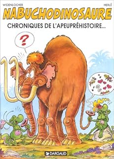 jaquette livre Nabuchodinosaure, tome 2 : Chroniques de l'apeupréhistoire