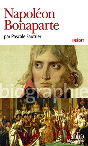 Télécharger Napoléon Bonaparte PDF Ebook En Ligne