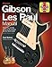 Produktbild Haynes Gibson Les Paul Manual 2nd Ed. (Paper Back): Noten, Lehrmaterial für Elektro-Gitarre (Haynes Manual/Music)