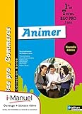 Image de Animer 1re/Tle Bac Pro Commerce