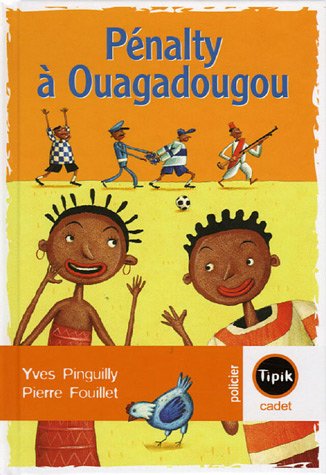couverture de : P&eacute;nalty &agrave; Ouagadougou
