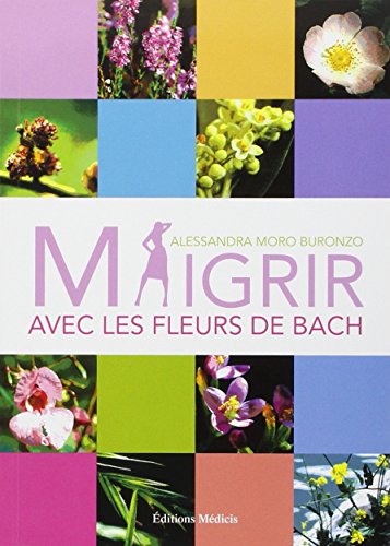 Maigrir avec les fleurs de Bach en ligne
