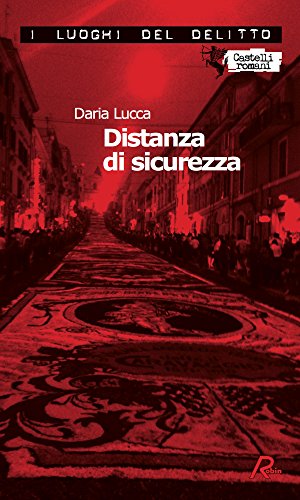Daria Lucca - Distanza di sicurezza (2014)