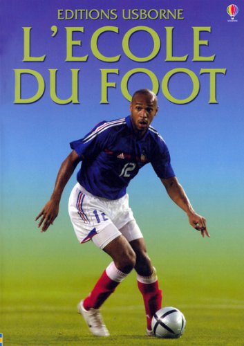 couverture de : L'&eacute;cole de foot