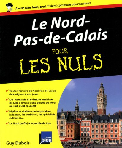 Le Nord-Pas-de-Calais pour les Nuls