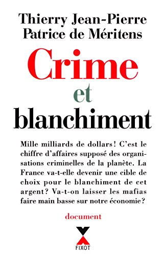 Crime et blanchiment Crime et blanchiment